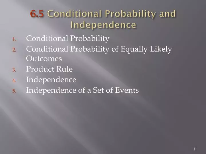 6 5 conditional probability and independence