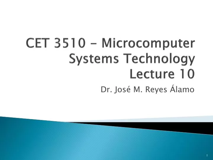 cet 3510 microcomputer systems technology lecture 10