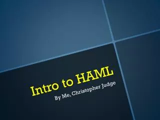 Intro to HAML