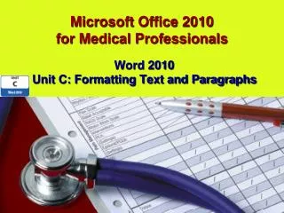 Microsoft Office 2010 for Medical Professionals