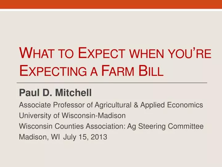 what to expect when you re expecting a farm bill