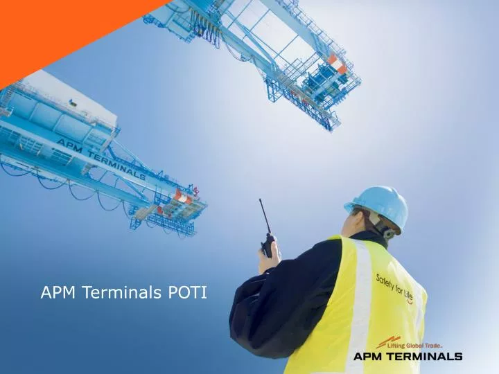 PPT APM Terminals POTI PowerPoint Presentation free download