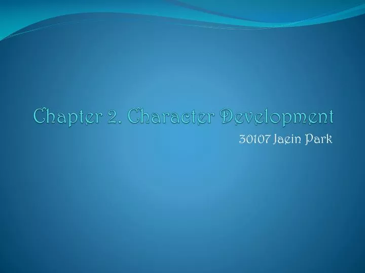 chapter 2 character development