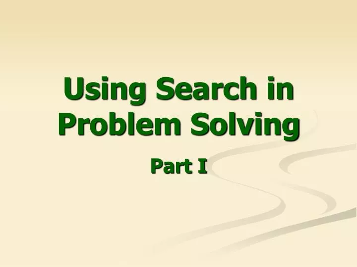 using search in problem solving