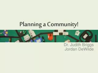 Planning a Community!