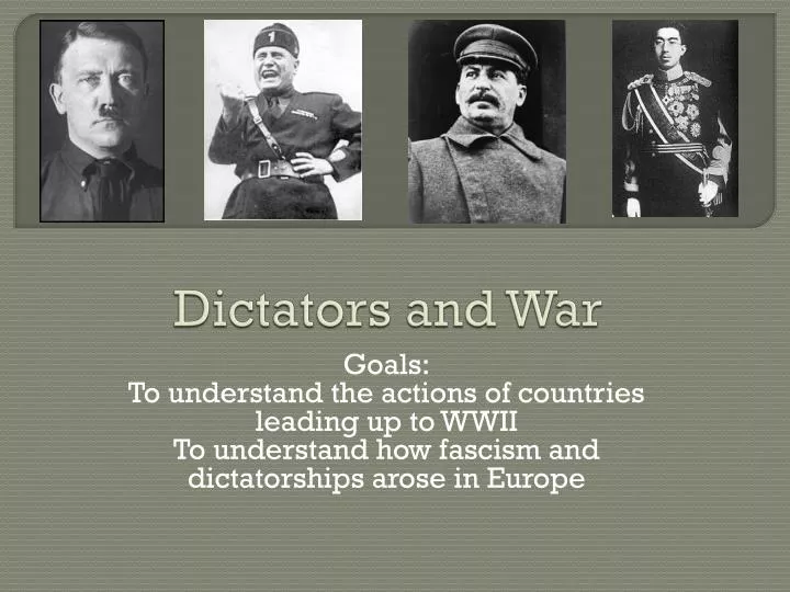 dictators and war