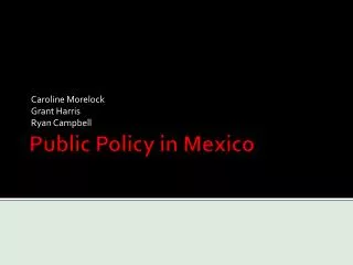 Public Policy in Mexico