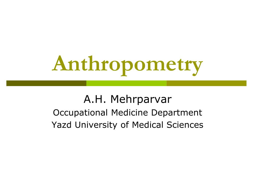 PPT - Anthropometry PowerPoint Presentation, free download - ID:2747591