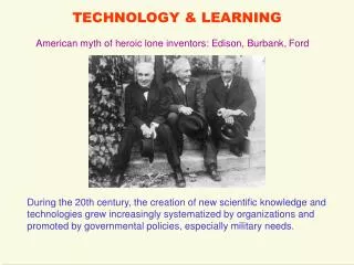TECHNOLOGY &amp; LEARNING