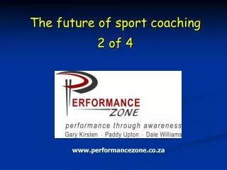 The future of sport coaching 2 of 4
