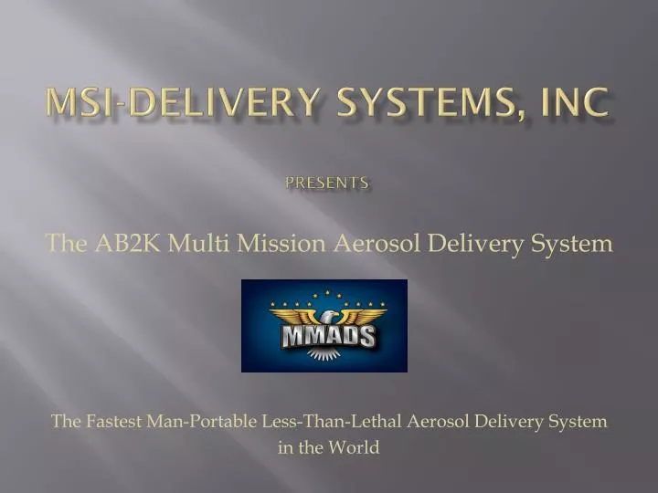 msi delivery systems inc presents
