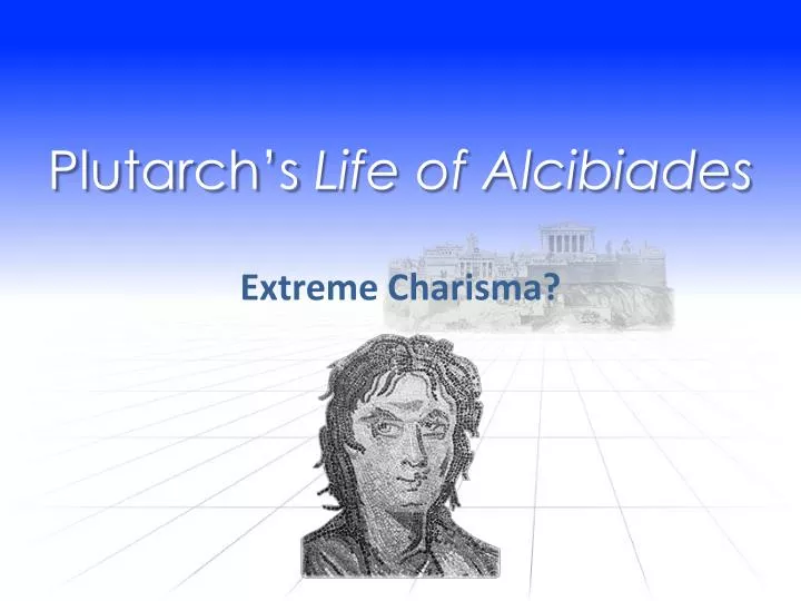 plutarch s life of alcibiades