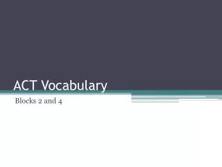 ACT Vocabulary