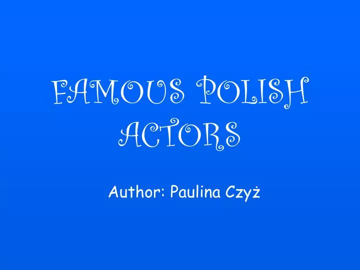 famous polish actors