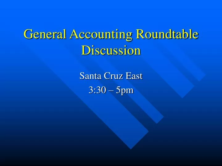 general accounting roundtable discussion