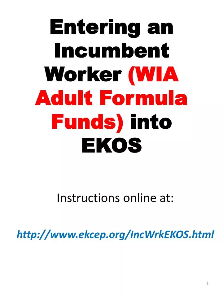 entering an incumbent worker wia adult formula funds into ekos