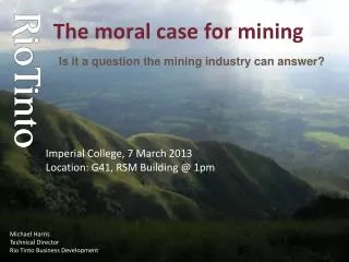 The moral case for mining