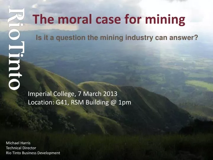 the moral case for mining
