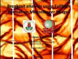 Breakout analysis using Fullbore Formation MicroImager images