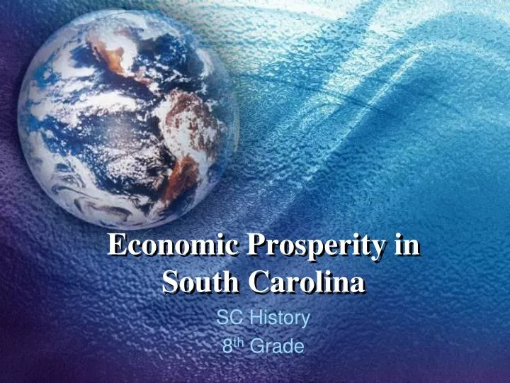 economic prosperity in south carolina