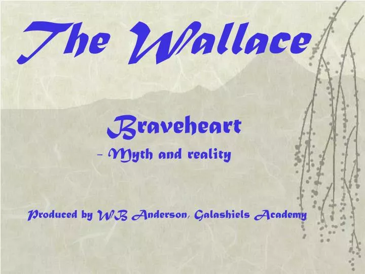 the wallace