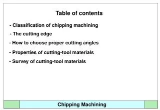 Chipping Machining