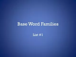 Base Word Families