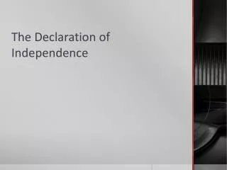 The Declaration of Independence