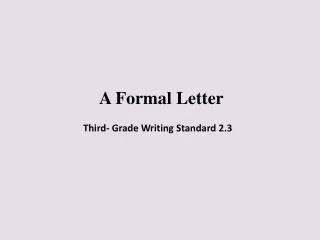 A Formal Letter