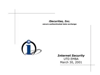 Internet Security UTD EMBA March 30, 2001