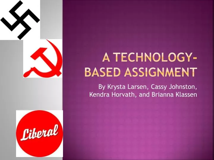 a technology based assignment