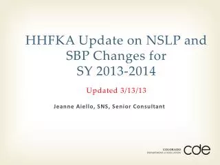 hhfka update on nslp and sbp changes for sy 2013 2014 updated 3 13 13