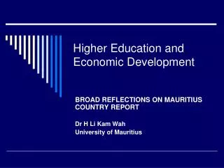 Higher Education and Econ omic Development
