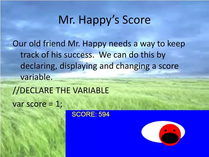 mr happy s score