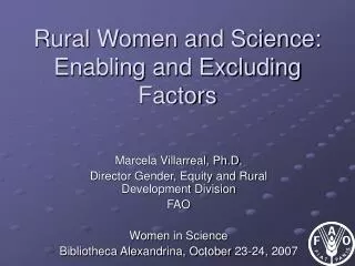 Rural Women and Science: Enabling and Excluding Factors