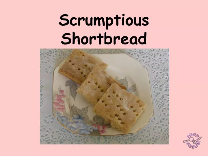 scrumptious shortbread