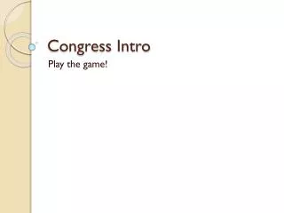 Congress Intro