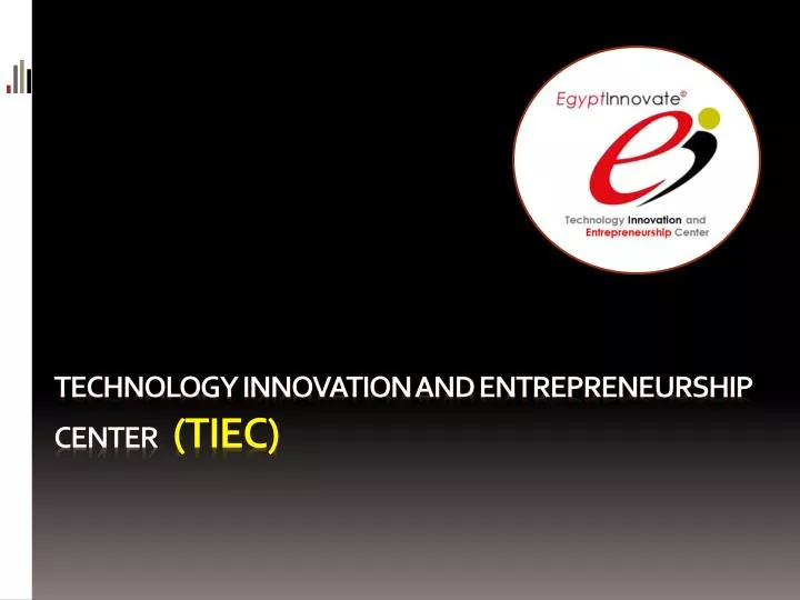 technology innovation and entrepreneurship center tiec