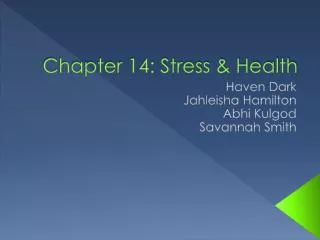 Chapter 14: Stress &amp; Health