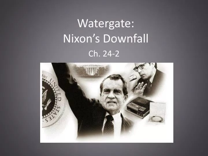 watergate nixon s downfall