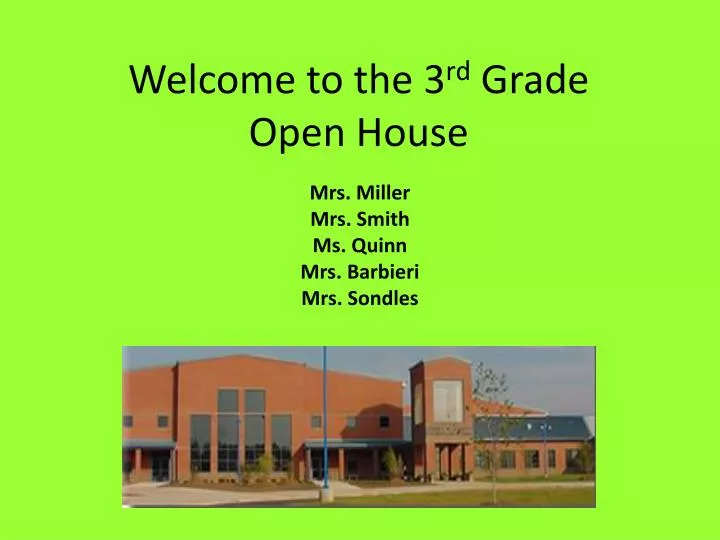 welcome to the 3 rd grade open house