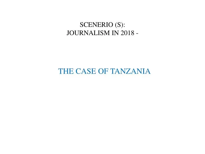 scenerio s journalism in 2018