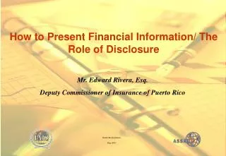 Mr. Edward Rivera, Esq. Deputy Commissioner of Insurance of Puerto Rico