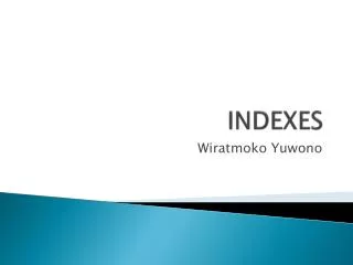 indexes