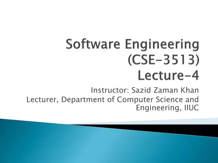 software engineering cse 3513 lecture 4