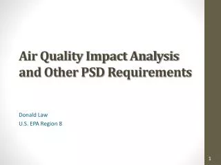 Air Quality Impact Analysis and Other PSD Requirements