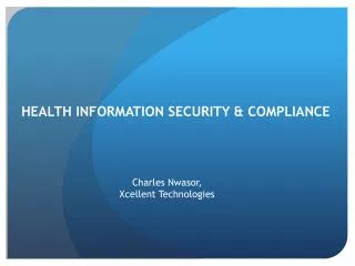 Health information security &amp; compliance