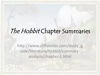 The Hobbit Chapter Summaries