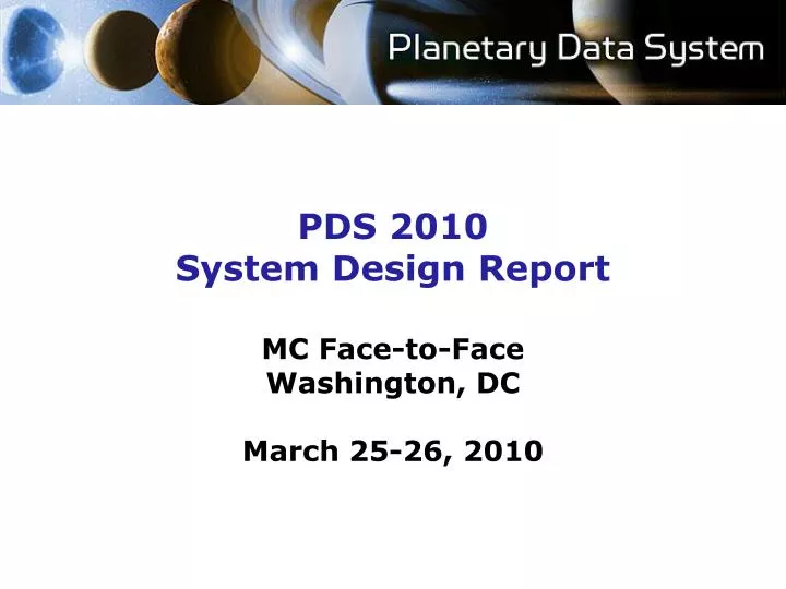 pds 2010 system design report