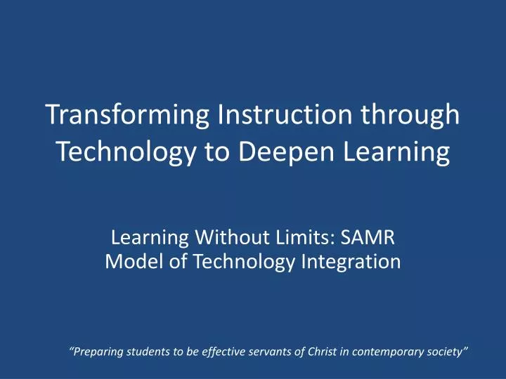transforming instruction through technology to deepen learning
